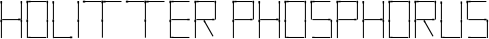 Holitter Phosphorus font
